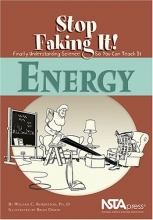 Cover art for Energy (Stop Faking It! Finally Understanding Science So You Can Teach It)