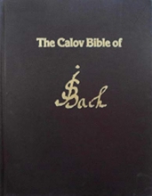 Cover art for The Calov Bible of J.S. Bach (Studies in musicology)
