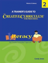 Cover art for A Trainer's Guide to The Creative Curriculum for Preschool: Literacy