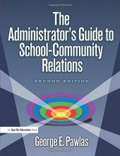 Cover art for The Administrator's Guide to School-Community Relations