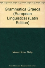 Cover art for Grammatica Graeca (European Linguistics) (English and Latin Edition)