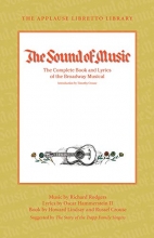 Cover art for The Sound of Music: The Complete Book and Lyrics of the Broadway Musical (Applause Libretto Library)