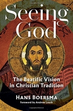 Cover art for Seeing God: The Beatific Vision in Christian Tradition