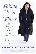 Cover art for Waking Up in Winter: In Search of What Really Matters at Midlife