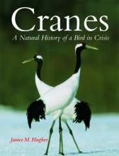 Cover art for Cranes: A Natural History of a Bird in Crisis
