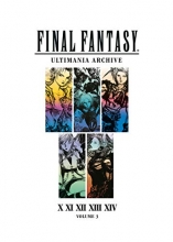 Cover art for Final Fantasy Ultimania Archive Volume 3