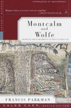 Cover art for Montcalm and Wolfe: The Riveting Story of the Heroes of the French & Indian War (Modern Library)