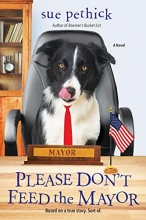 Cover art for Please Don't Feed the Mayor