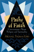 Cover art for Paths Of Faith: Conversations About Religion And Spirituality