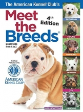 Cover art for The American Kennel Club's Meet the Breeds: Dog Breeds from A-Z