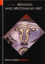 Cover art for Minoan and Mycenaean Art (World of Art)
