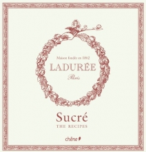 Cover art for Laduree: The Sweet Recipes (Ladure)