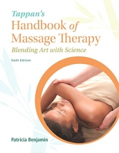 Cover art for Tappan's Handbook of Massage Therapy: Blending Art with Science (6th Edition)