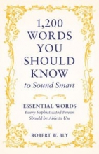 Cover art for 1,200 words You Should Know to Sound Smart: Essential Words Every Sophisticated Person Should be Able to Use