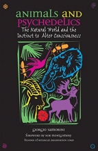 Cover art for Animals and Psychedelics: The Natural World and the Instinct to Alter Consciousness