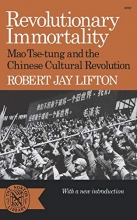 Cover art for Revolutionary Immortality: Mao Tse-tung and the Chinese Cultural Revolution (Norton Library (Paperback))