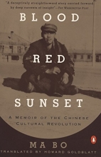 Cover art for Blood Red Sunset: A Memoir of the Chinese Cultural Revolution