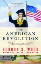 Cover art for The American Revolution: A History (Modern Library Chronicles)