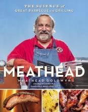 Cover art for Meathead: The Science of Great Barbecue and Grilling