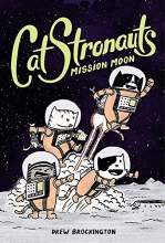 Cover art for CatStronauts: Mission Moon