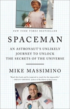 Cover art for Spaceman: An Astronaut's Unlikely Journey to Unlock the Secrets of the Universe