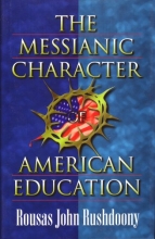 Cover art for The Messianic Character of American Education