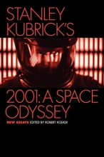 Cover art for Stanley Kubrick's 2001: A Space Odyssey: New Essays