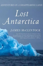 Cover art for Lost Antarctica: Adventures in a Disappearing Land (MacSci)