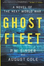 Cover art for Ghost Fleet: A Novel of the Next World War
