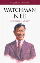 Cover art for Watchman Nee: Man of Suffering (Heroes of the Faith (Barbour Paperback))