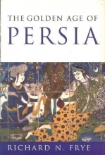 Cover art for The Golden Age of Persia: The Arabs in the East (History of Civilization)