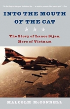 Cover art for Into the Mouth of the Cat: The Story of Lance Sijan, Hero of Vietnam