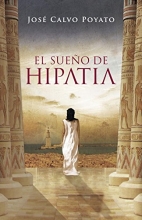 Cover art for El sueo de hipatia / Hypatia's Dream (Spanish Edition)