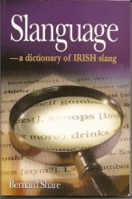 Cover art for Slanguage a Dictionary of Irish Slang