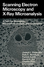 Cover art for Scanning Electron Microscopy and X-Ray Microanalysis: A Text for Biologists, Materials Scientists, and Geologists