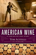 Cover art for American Wine: A Coming-of-Age Story