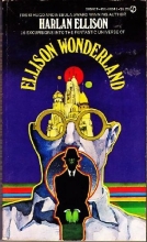Cover art for Ellison Wonderland by Harlan Ellison (March 19,1978)