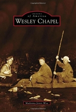 Cover art for Wesley Chapel (Images of America)