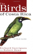 Cover art for The Birds of Costa Rica: A Field Guide (Zona Tropical Publications)