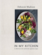 Cover art for In My Kitchen: A Collection of New and Favorite Vegetarian Recipes