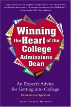 Cover art for Winning The Heart Of The College Admissions Dean: An Expert's Advice For Getting Into College