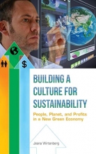 Cover art for Building a Culture for Sustainability: People, Planet, and Profits in a New Green Economy