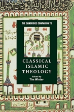 Cover art for The Cambridge Companion to Classical Islamic Theology (Cambridge Companions to Religion)