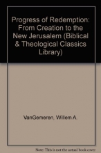 Cover art for Progress of Redemption: From Creation to the New Jerusalem (Biblical & Theological Classics Library)