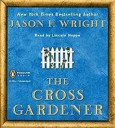 Cover art for The Cross Gardener