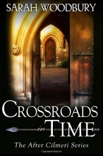 Cover art for Crossroads in Time (The After Cilmeri Series)