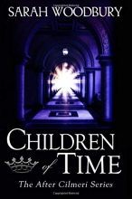 Cover art for Children of Time (The After Cilmeri Series)