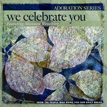 Cover art for Adoration: We Celebrate You
