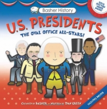 Cover art for Basher History: US Presidents: Oval Office All-Stars