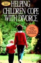 Cover art for Helping Children Cope with Divorce, Revised and Updated Edition